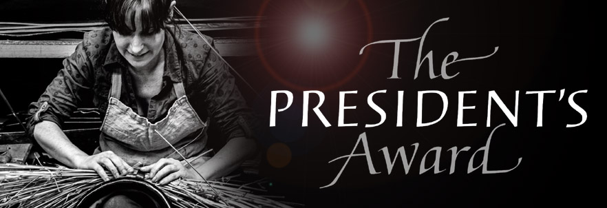 President’s Award for Endangered Crafts