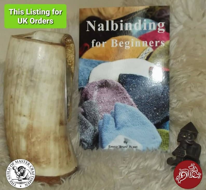 Nidavellnir’s: ‘Nalbinding for Beginners’ Book/Guide. Learn the Ancient Heritage Wool Craft of Nålbinding, Naalbinding, Nalebinding. Gifts.