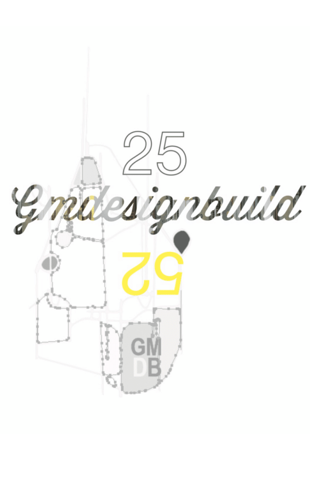 GM Design Build celebrating 25yrs 2025.